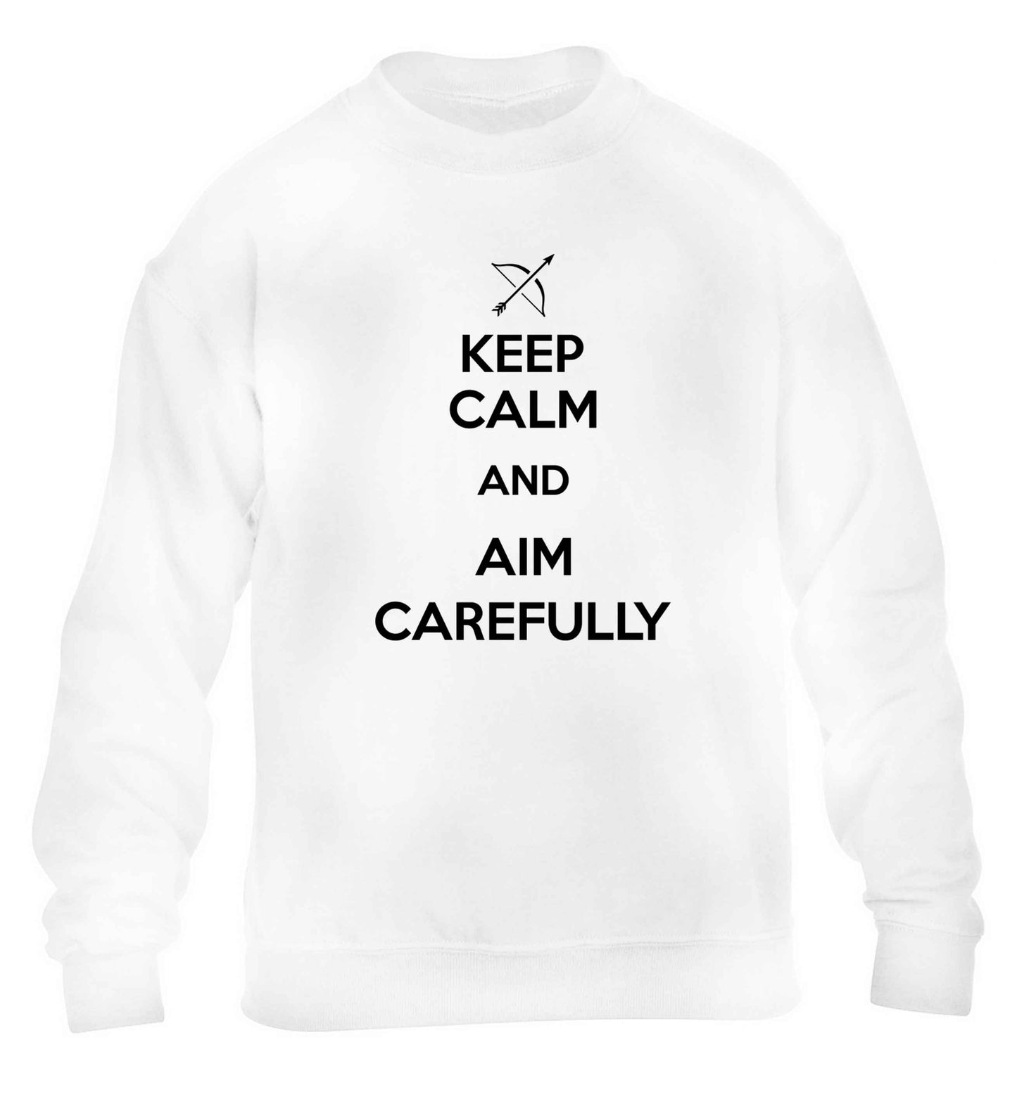 Keep calm and aim carefully children's white sweater 12-13 Years