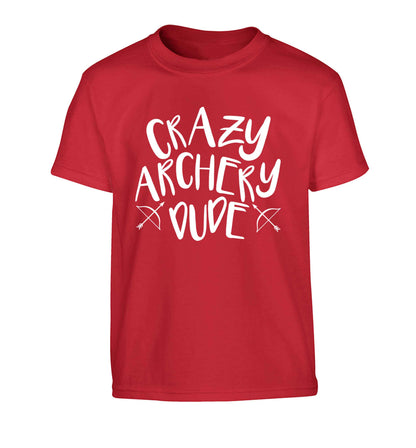 Crazy archery dude Children's red Tshirt 12-13 Years