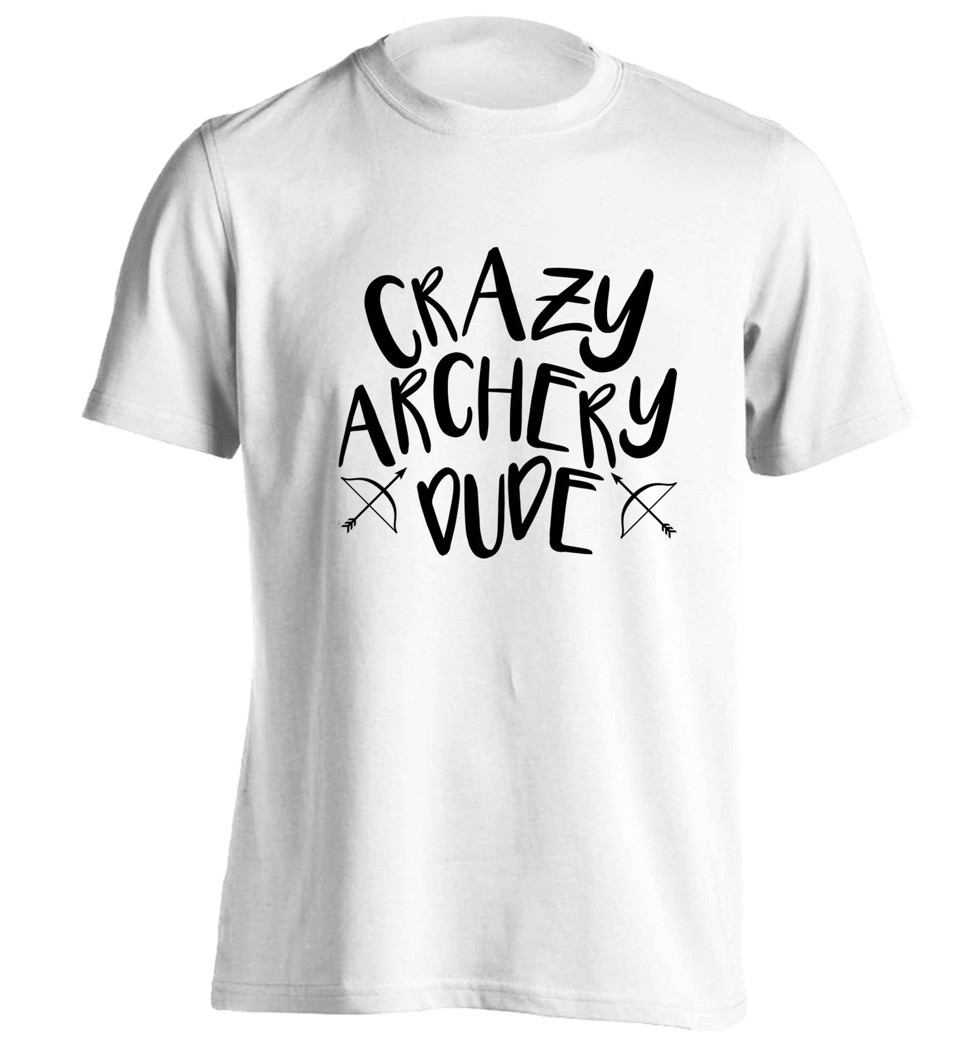 Crazy archery dude adults unisex white Tshirt 2XL