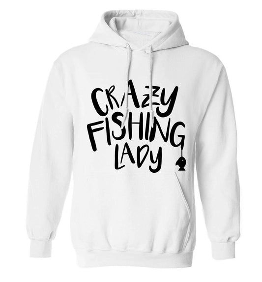 Crazy fishing lady adults unisex white hoodie 2XL