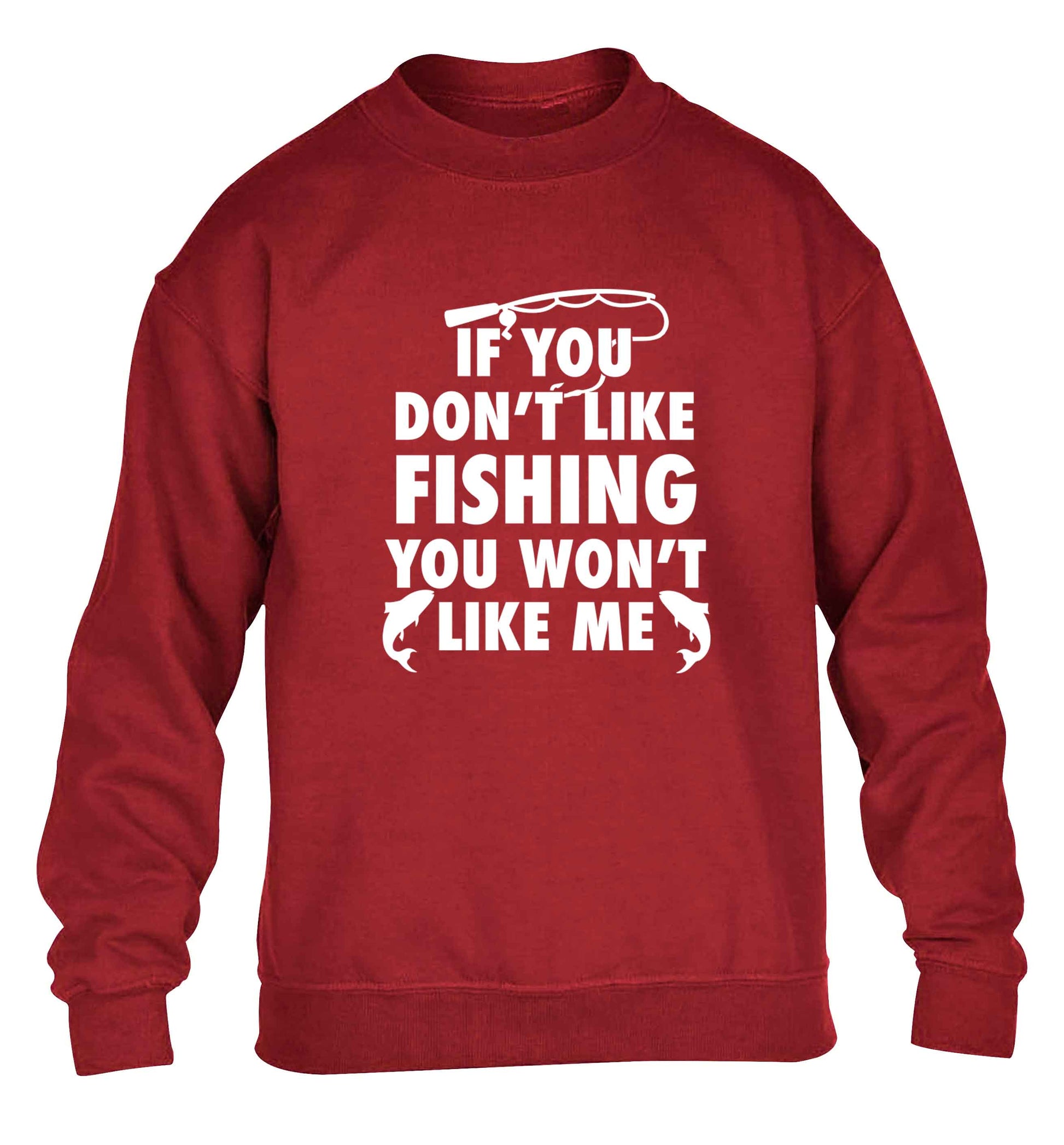 If you don't like fishing you won't like me children's grey sweater 12-13 Years