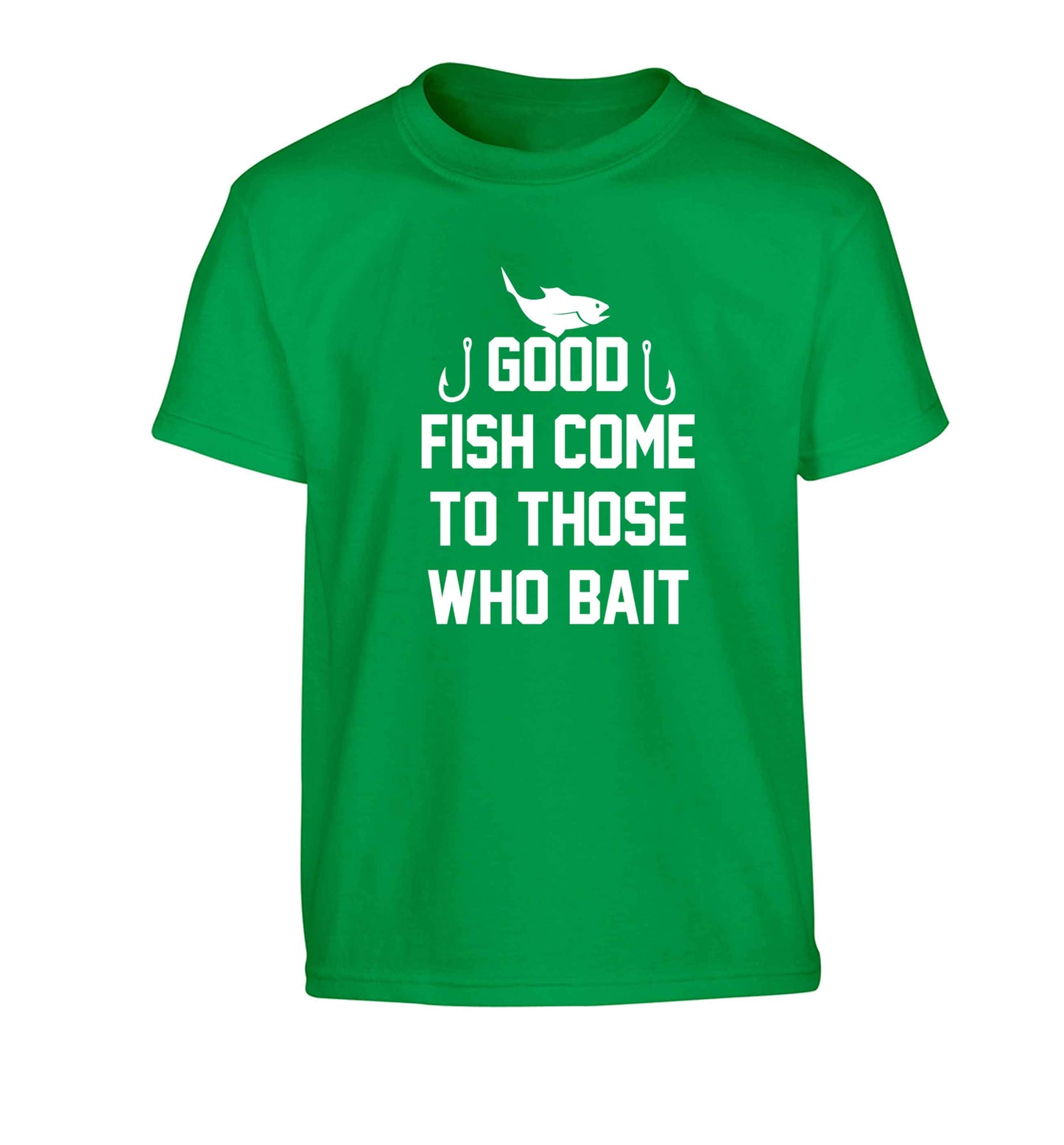 Good fish come to those who bait Children's green Tshirt 12-13 Years