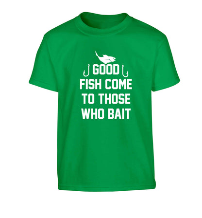 Good fish come to those who bait Children's green Tshirt 12-13 Years