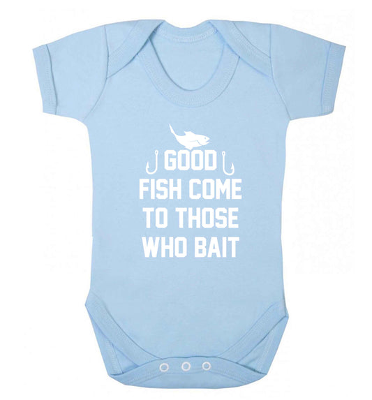 Good fish come to those who bait Baby Vest pale blue 18-24 months