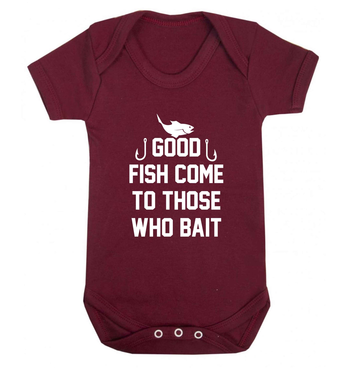 Good fish come to those who bait Baby Vest maroon 18-24 months