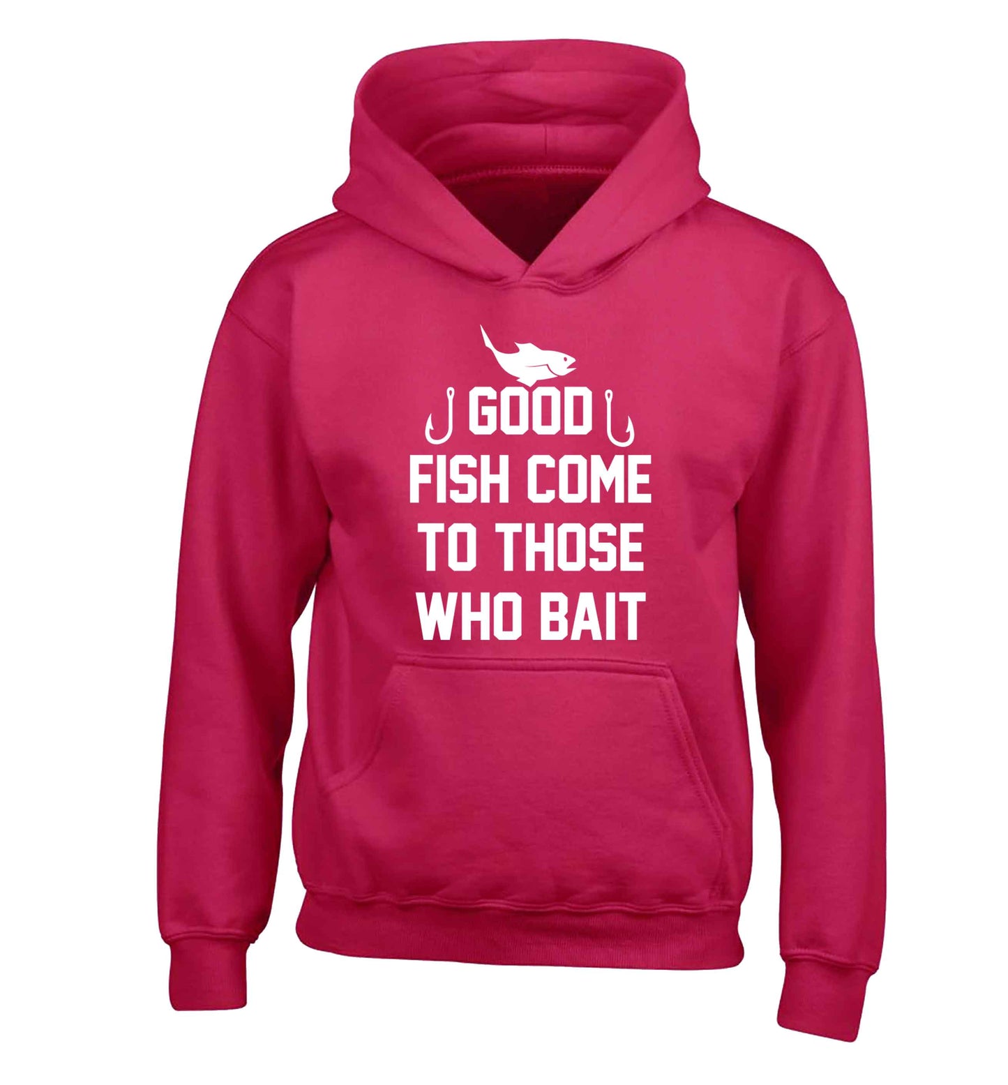 Good fish come to those who bait children's pink hoodie 12-13 Years