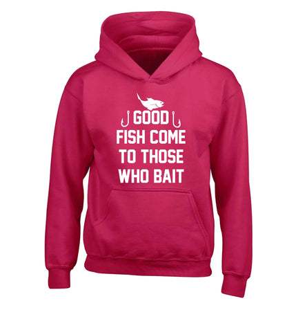 Good fish come to those who bait children's pink hoodie 12-13 Years