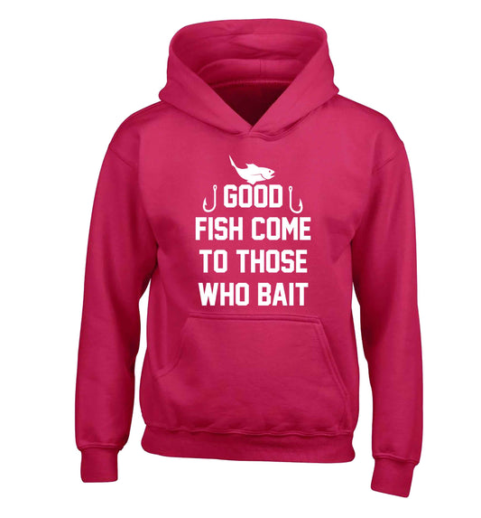 Good fish come to those who bait children's pink hoodie 12-13 Years