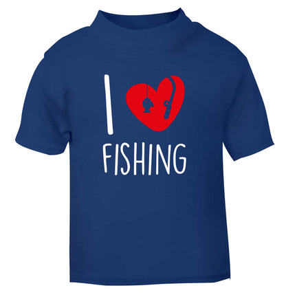 I love fishing blue Baby Toddler Tshirt 2 Years