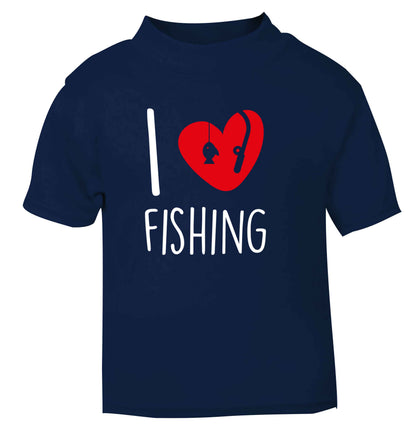 I love fishing navy Baby Toddler Tshirt 2 Years