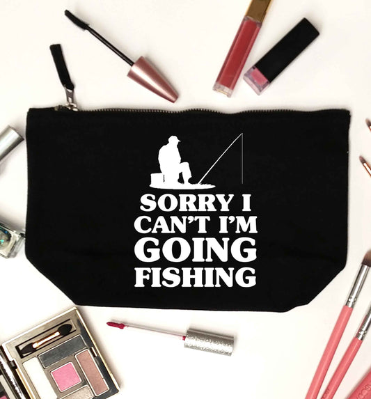 Sorry I can't I'm going fishing black makeup bag