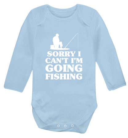 Sorry I can't I'm going fishing Baby Vest long sleeved pale blue 6-12 months