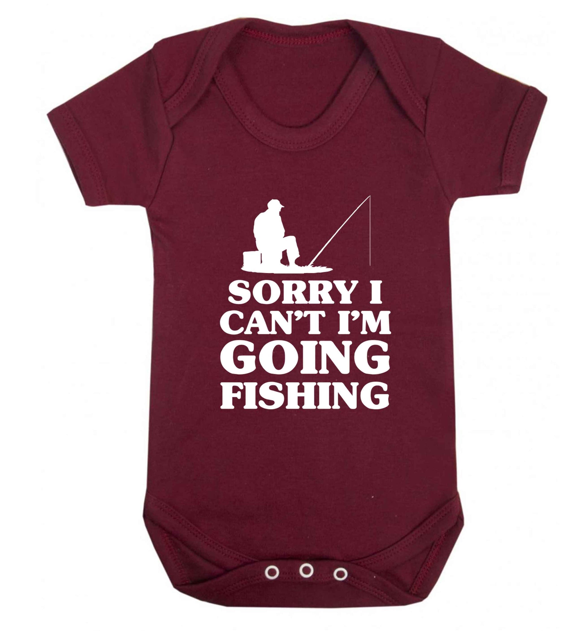 Sorry I can't I'm going fishing Baby Vest maroon 18-24 months