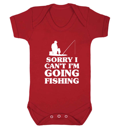 Sorry I can't I'm going fishing Baby Vest red 18-24 months