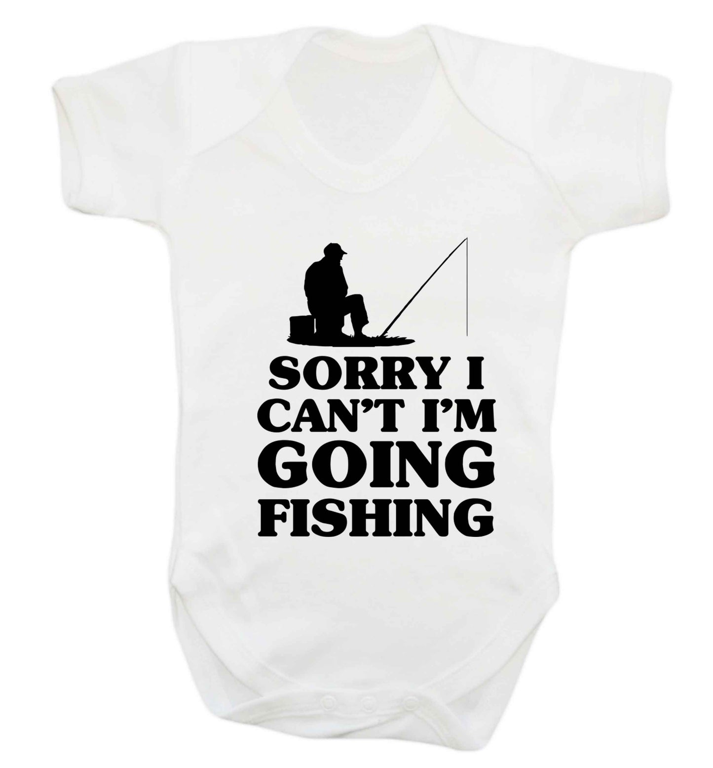 Sorry I can't I'm going fishing Baby Vest white 18-24 months