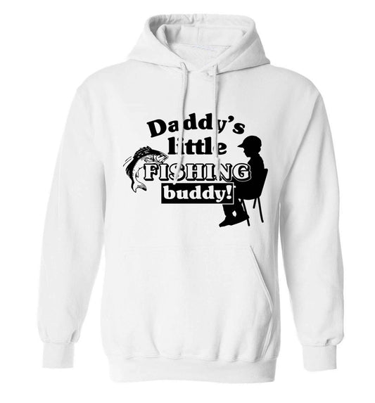 Daddy's little fishing buddy adults unisex white hoodie 2XL
