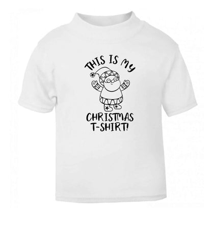 This is my Christmas T-Shirt white Baby Toddler Tshirt 2 Years