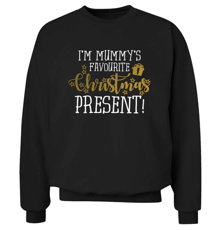 I'm Mummy's favourite Christmas present Adult's unisex black Sweater 2XL