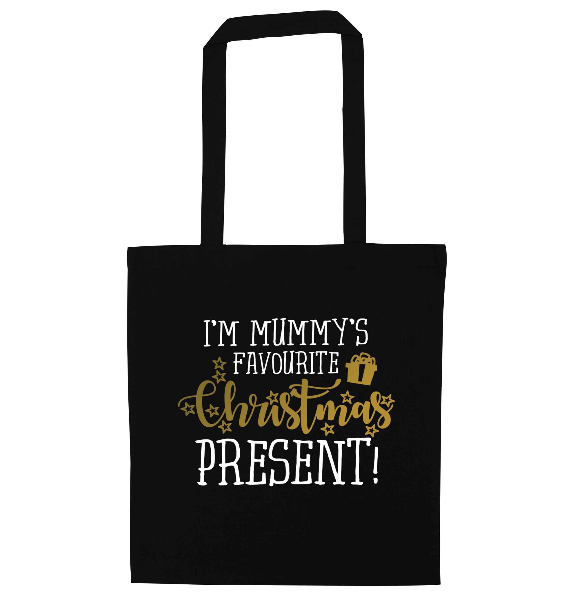 I'm Mummy's favourite Christmas present black tote bag