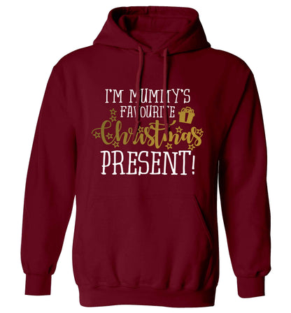 I'm Mummy's favourite Christmas present adults unisex maroon hoodie 2XL