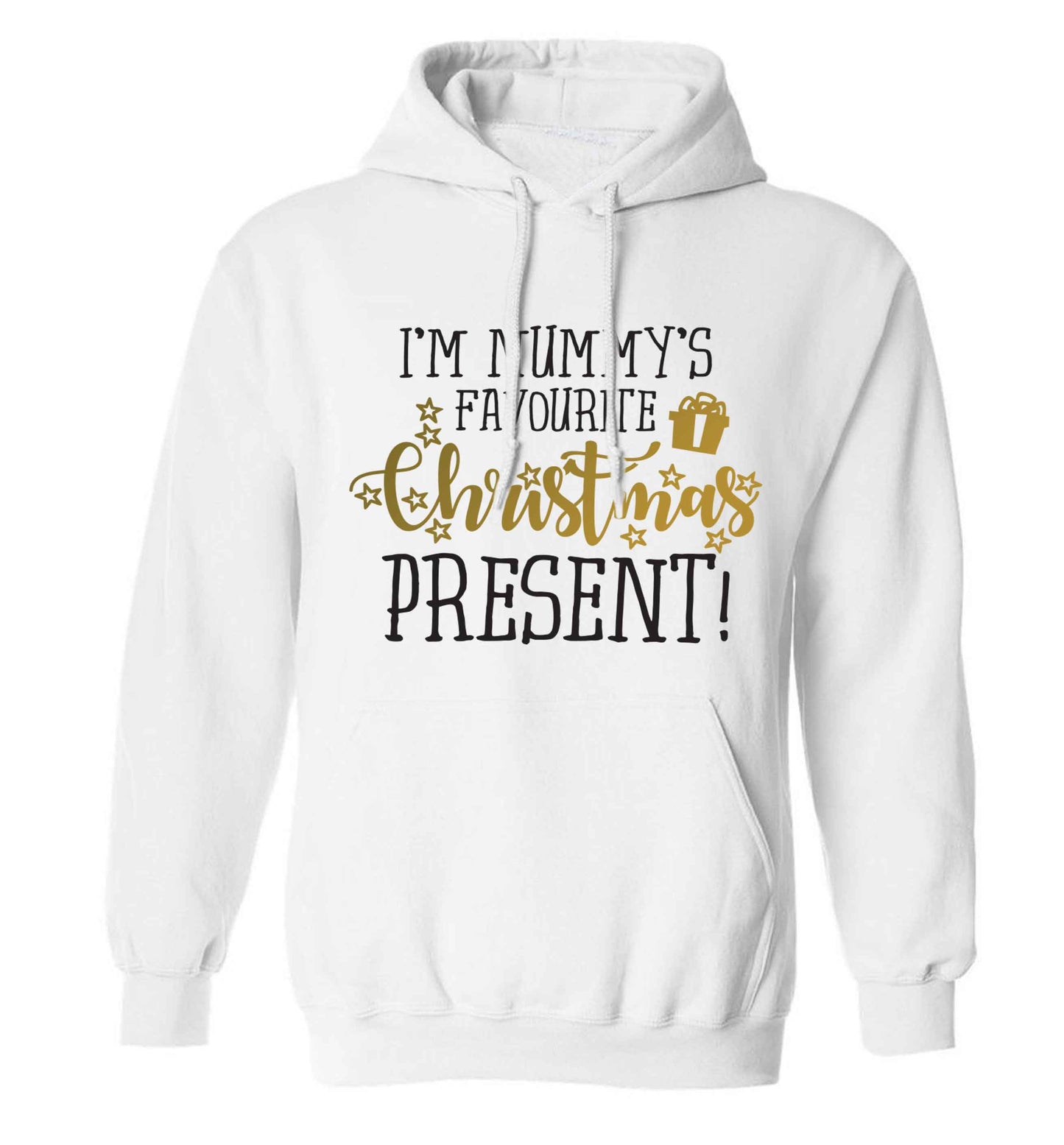 I'm Mummy's favourite Christmas present adults unisex white hoodie 2XL