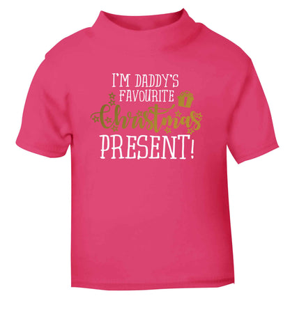 Daddy's favourite Christmas present pink Baby Toddler Tshirt 2 Years