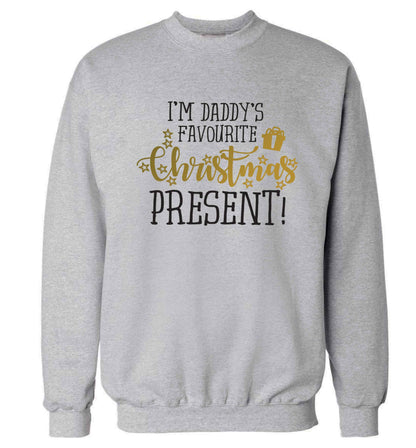 Daddy's favourite Christmas present Adult's unisex grey Sweater 2XL