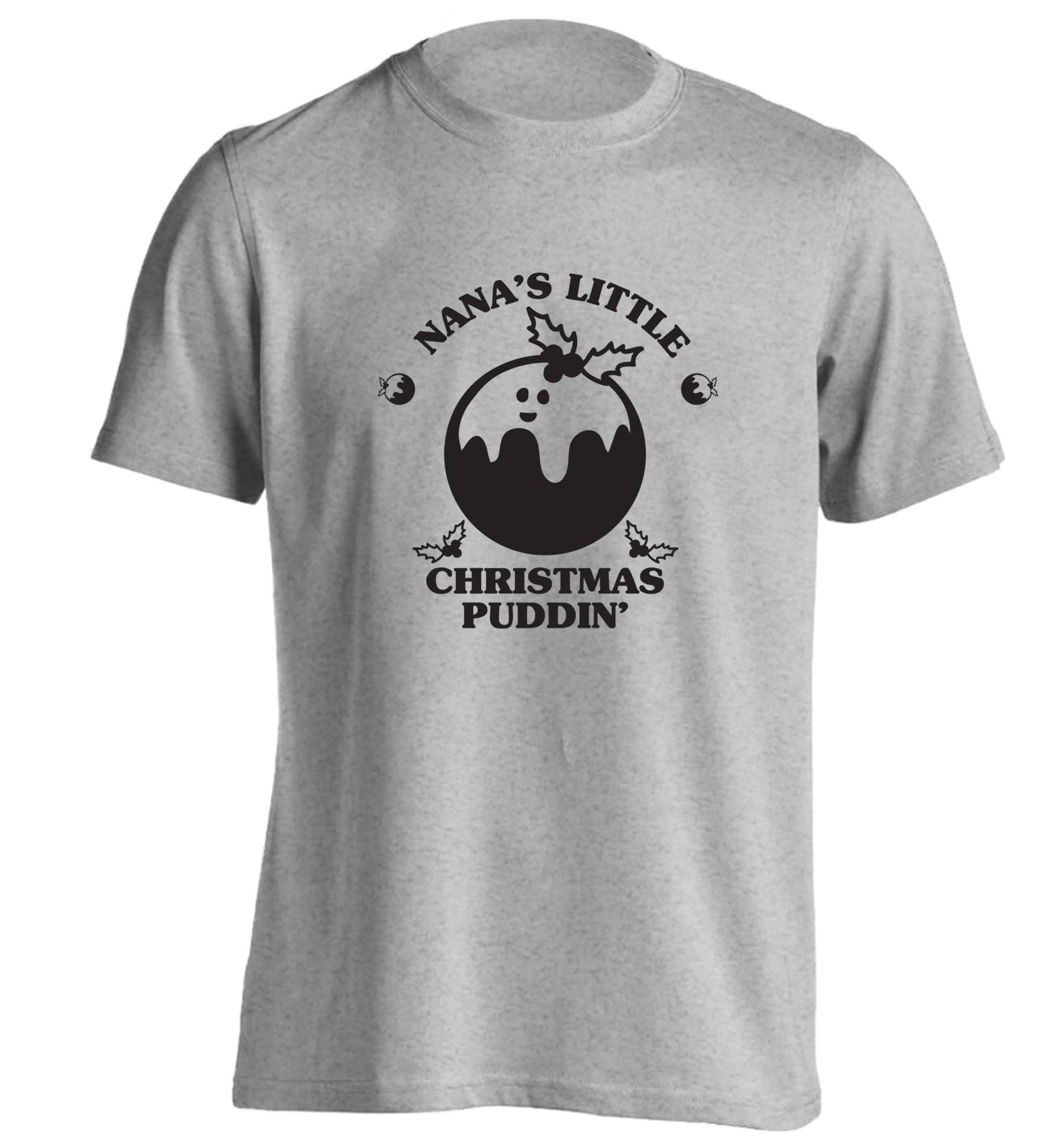 Nana's little Christmas puddin' adults unisex grey Tshirt 2XL