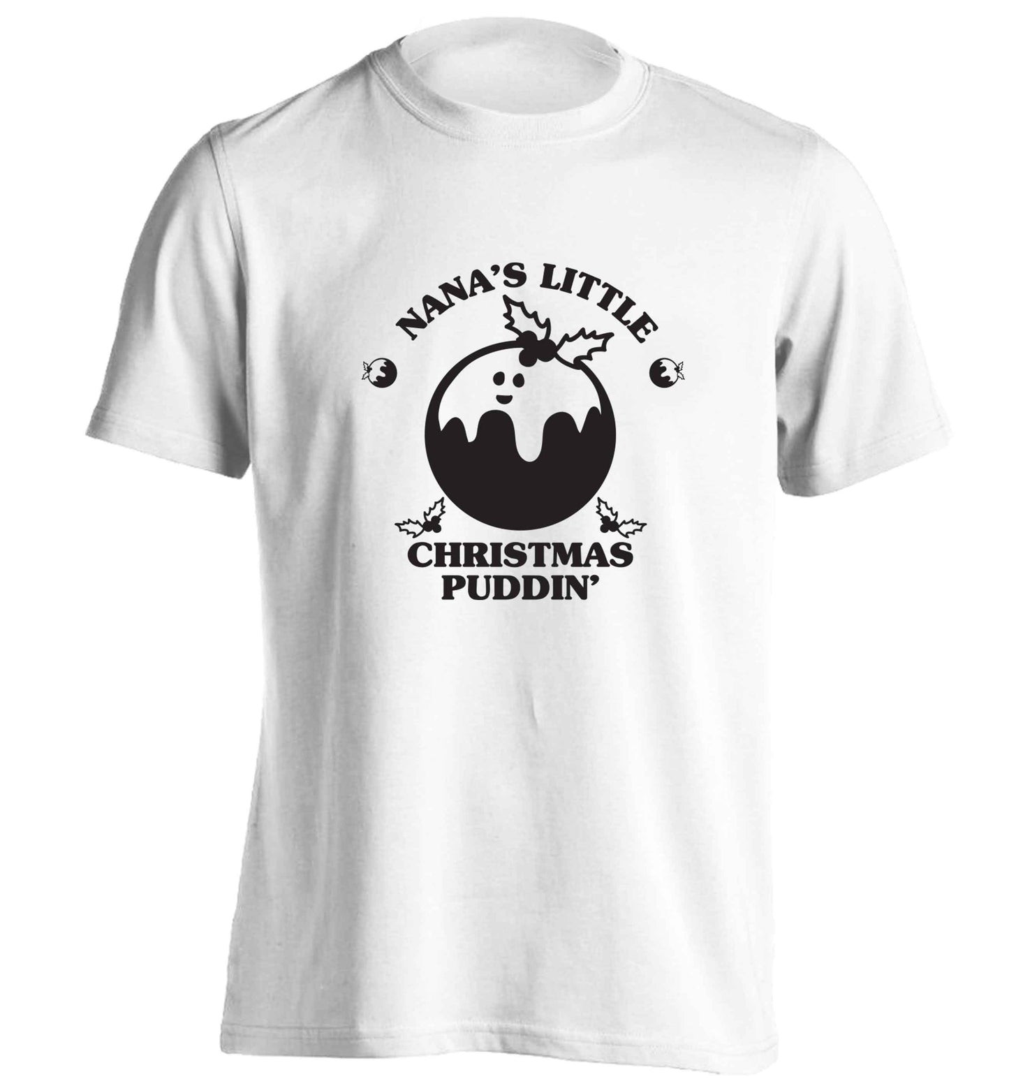 Nana's little Christmas puddin' adults unisex white Tshirt 2XL