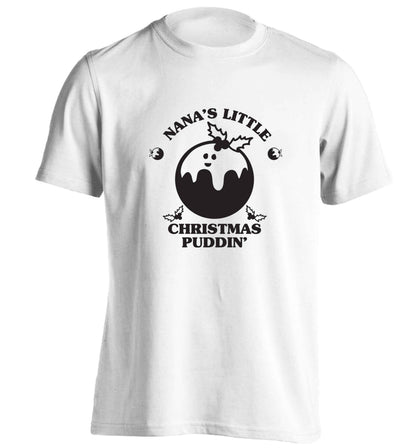 Nana's little Christmas puddin' adults unisex white Tshirt 2XL