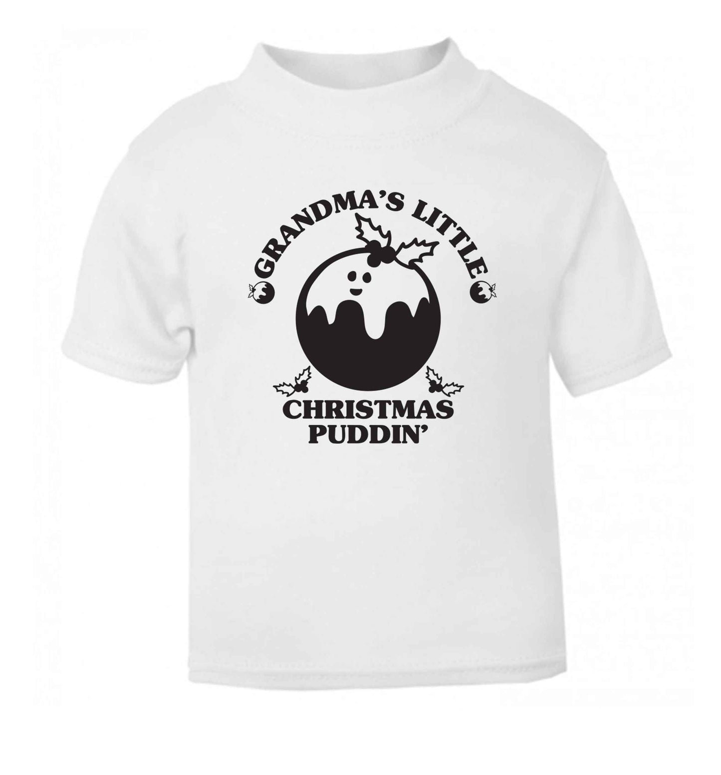 Grandma's little Christmas puddin' white Baby Toddler Tshirt 2 Years