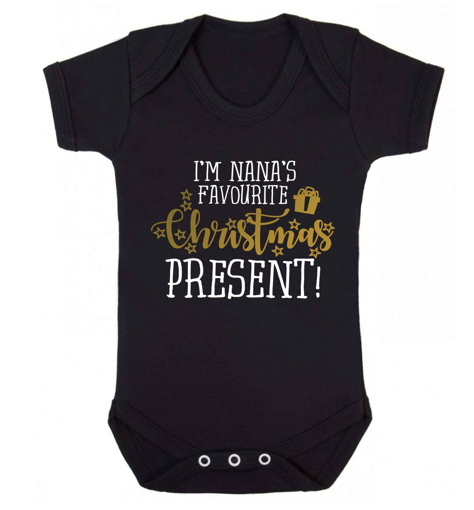 Nana's favourite Christmas present Baby Vest black 18-24 months