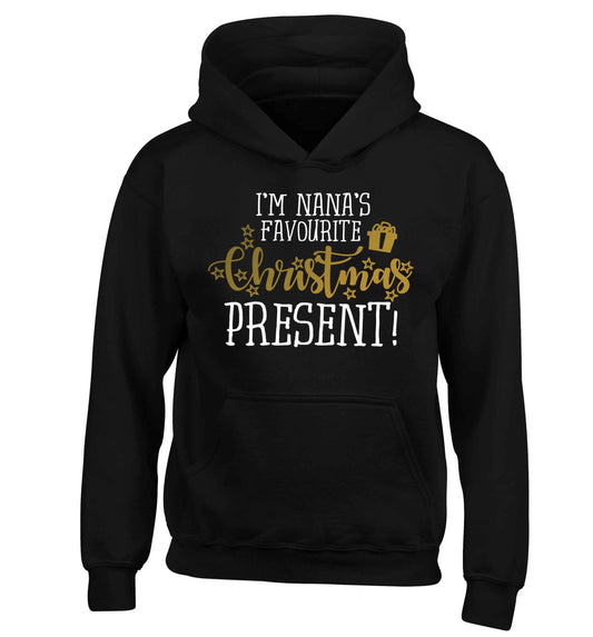 Nana's favourite Christmas present children's black hoodie 12-13 Years