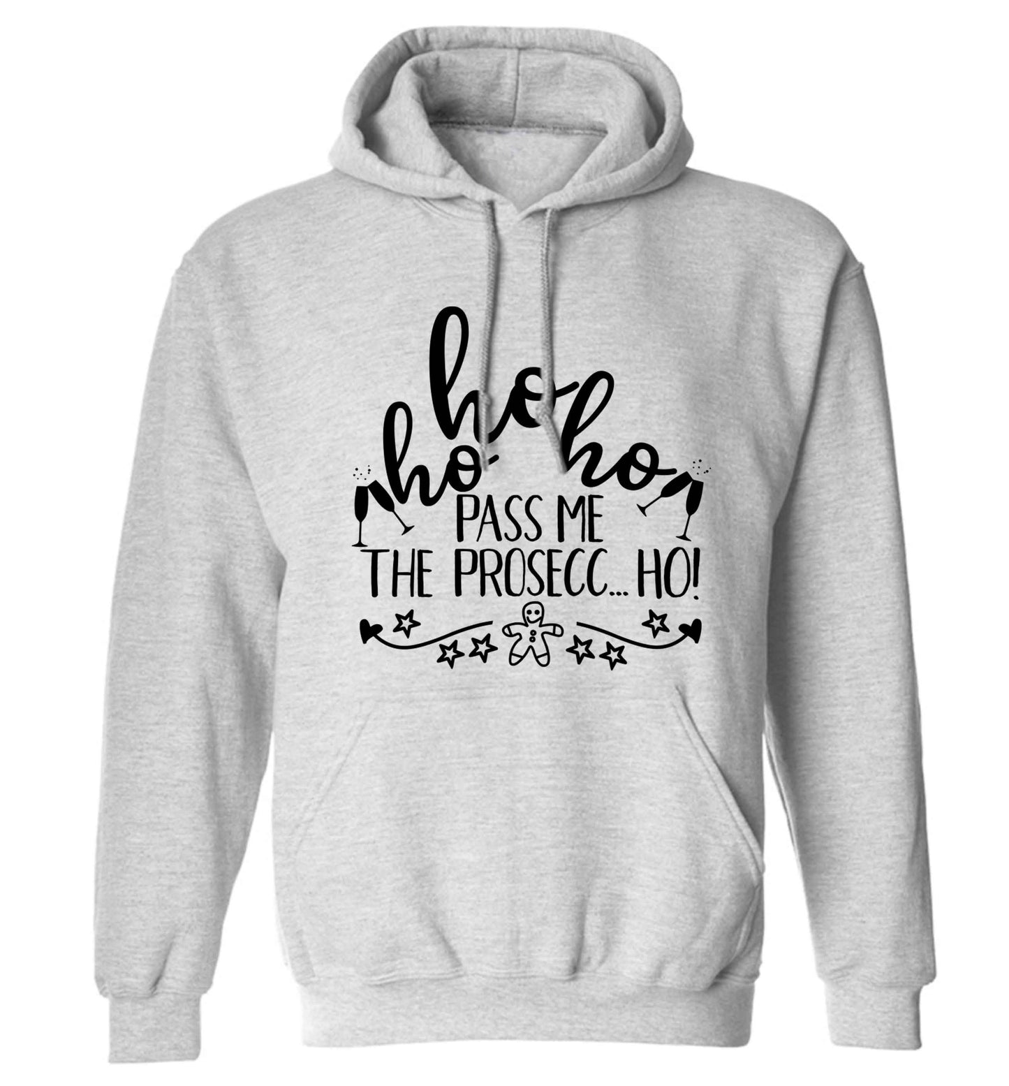 Ho ho ho pass me the prosecco adults unisex grey hoodie 2XL
