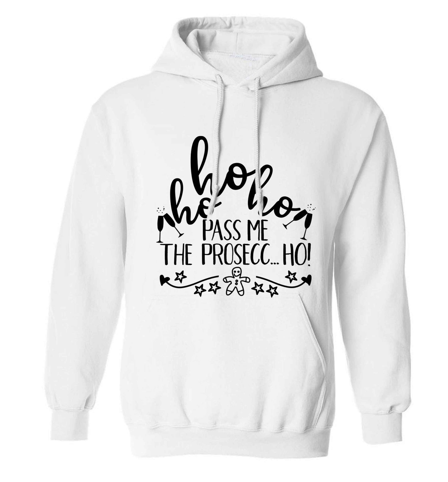 Ho ho ho pass me the prosecco adults unisex white hoodie 2XL