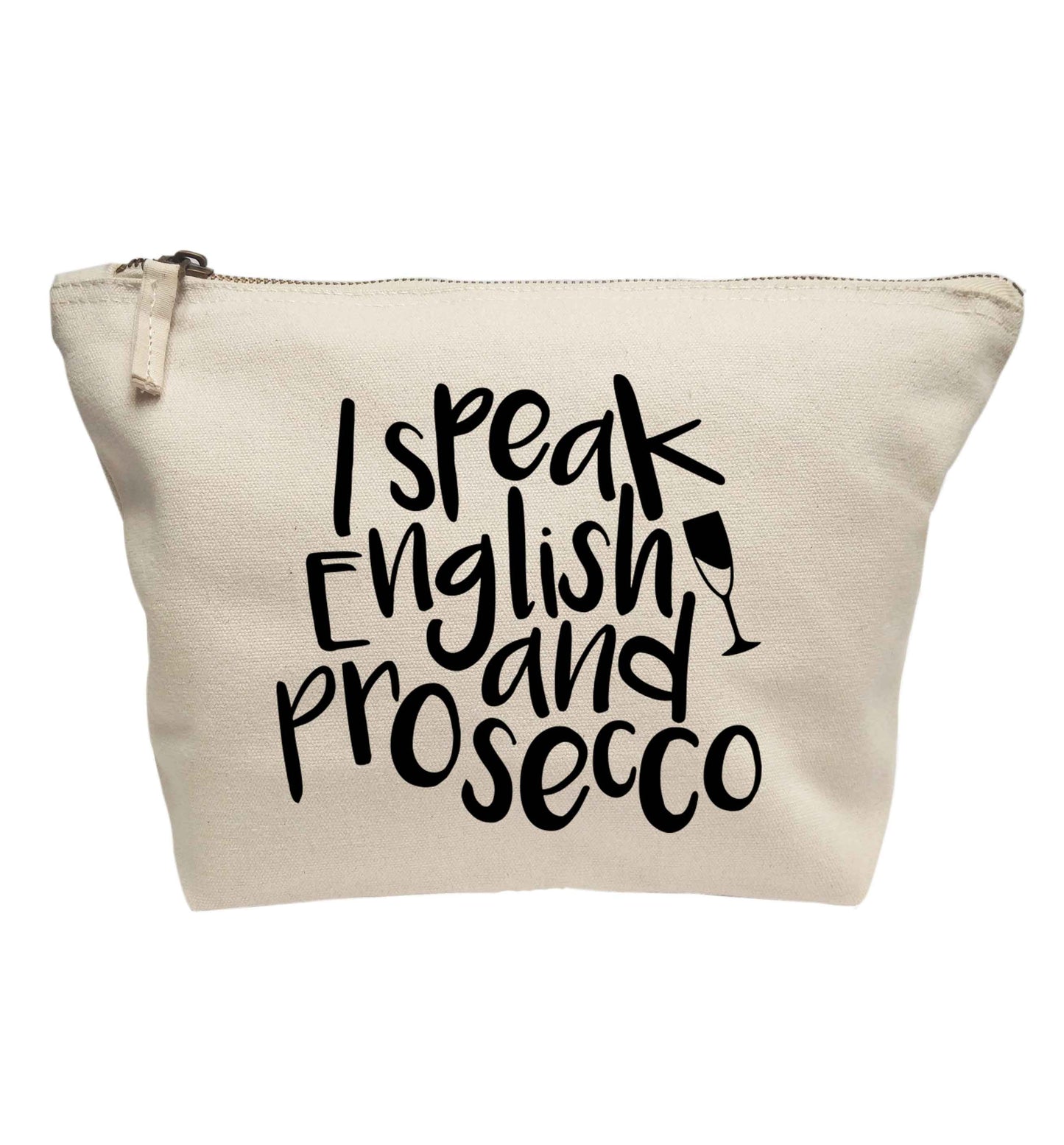 I speak English and prosecco | makeup / wash bag
