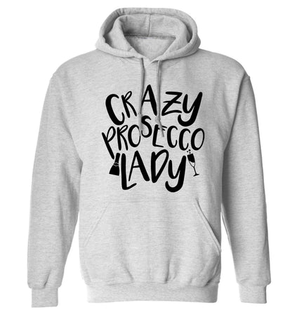 Crazy prosecco lady adults unisex grey hoodie 2XL