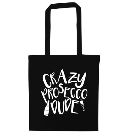 Crazy prosecco dude black tote bag