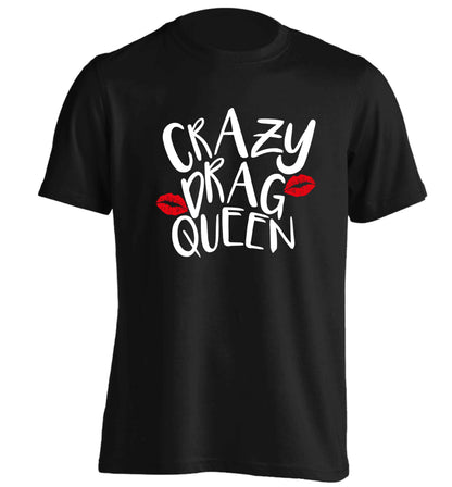 Crazy drag queen adults unisex black Tshirt 2XL