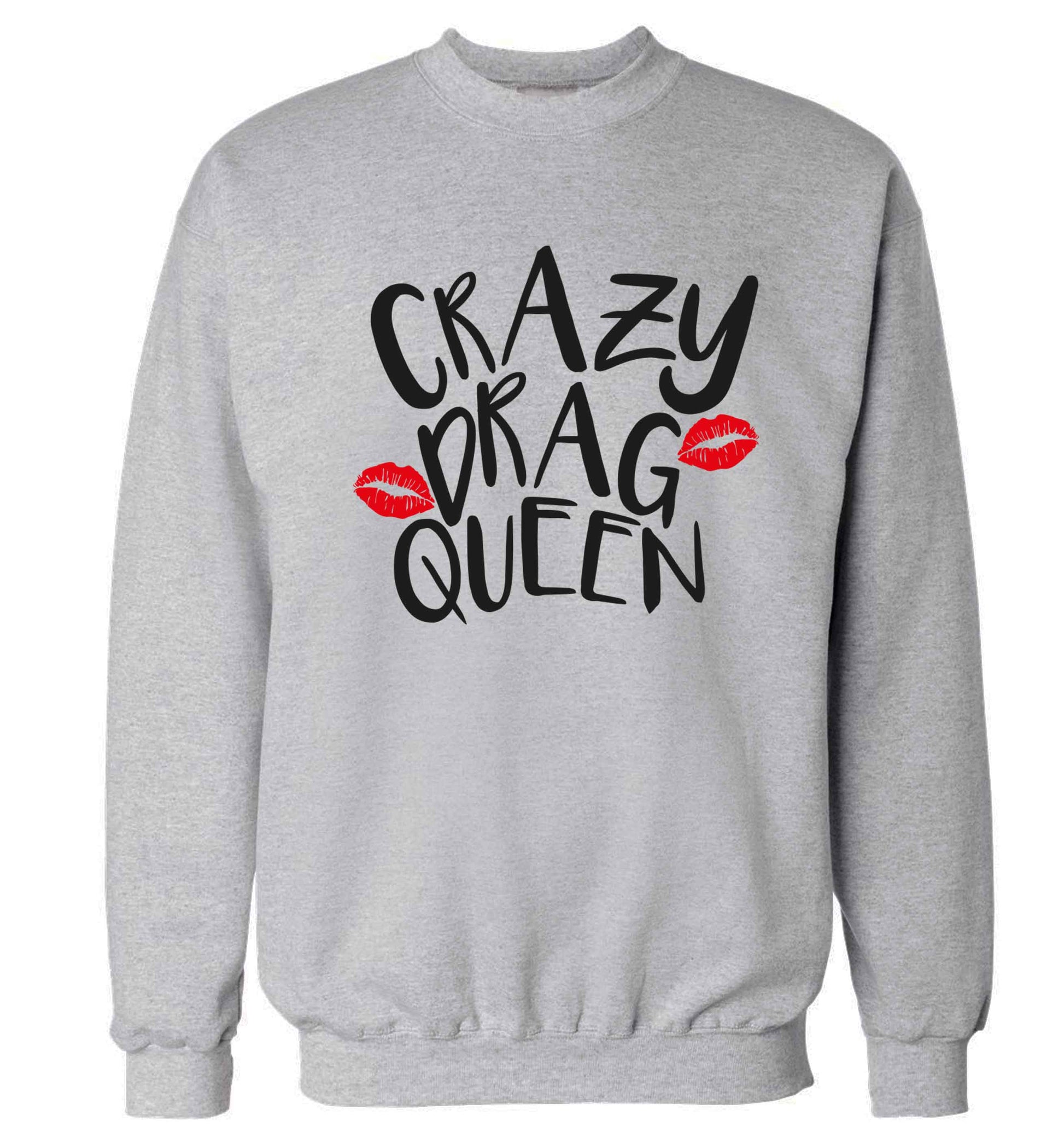 Crazy drag queen Adult's unisex grey Sweater 2XL