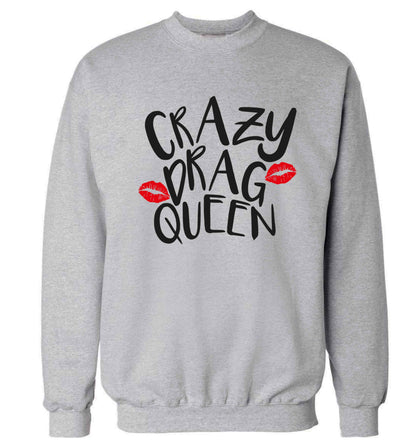 Crazy drag queen Adult's unisex grey Sweater 2XL
