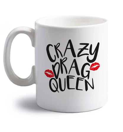 Crazy drag queen right handed white ceramic mug 