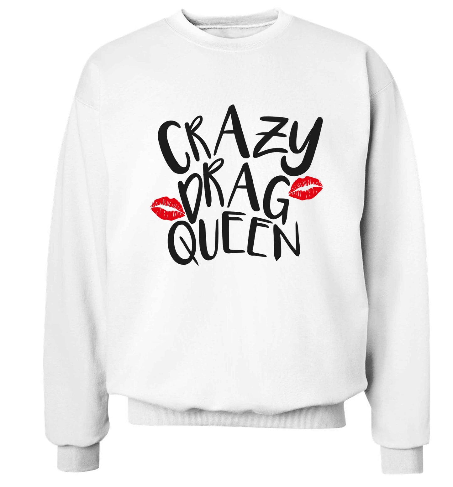 Crazy drag queen Adult's unisex white Sweater 2XL