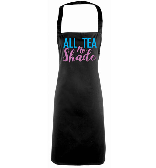 All tea no shade black apron