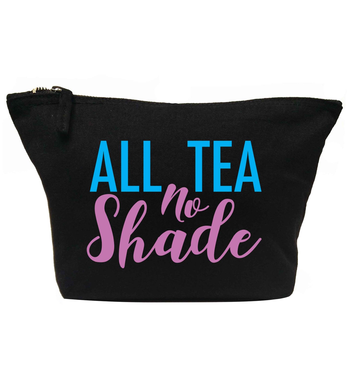 All tea no shade | makeup / wash bag