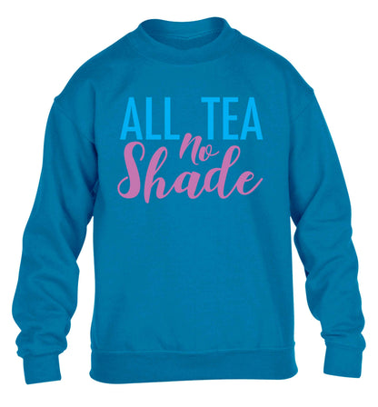 All tea no shade children's blue sweater 12-13 Years