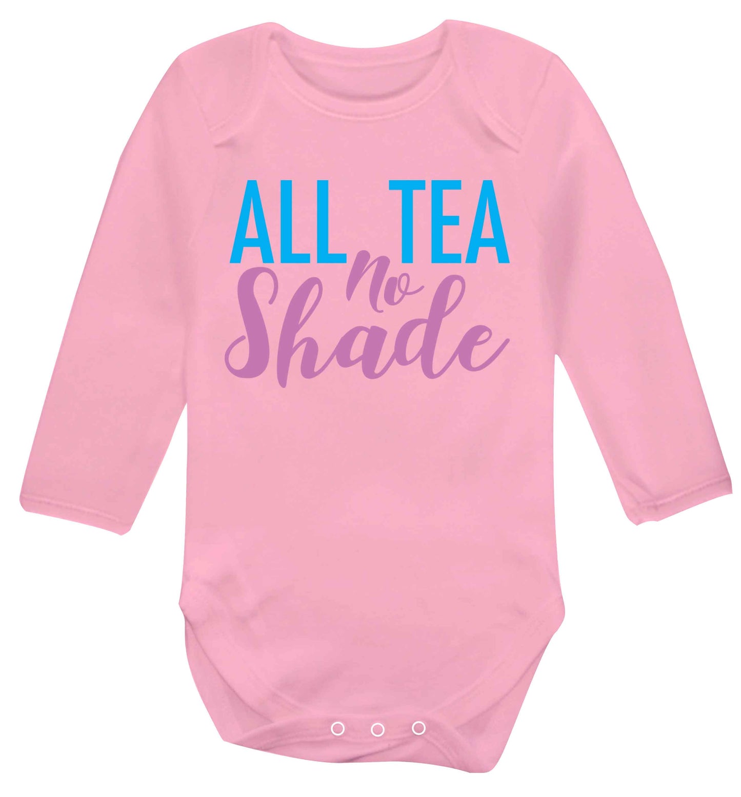 All tea no shade Baby Vest long sleeved pale pink 6-12 months
