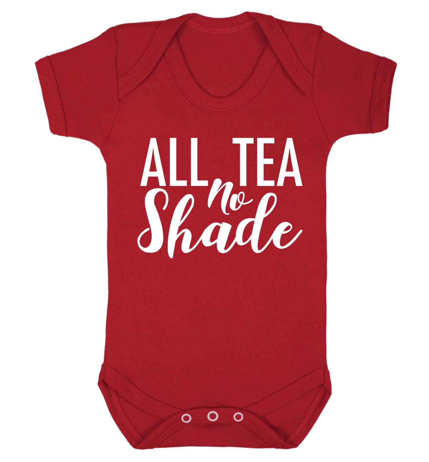 All tea no shade Baby Vest red 18-24 months