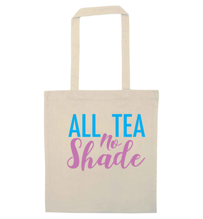 All tea no shade natural tote bag