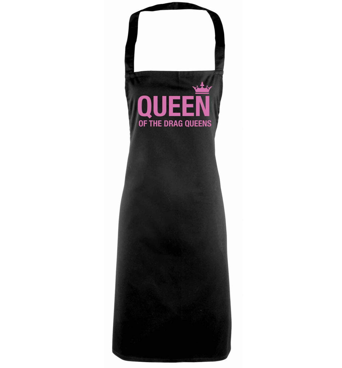 Queen of the drag Queens black apron